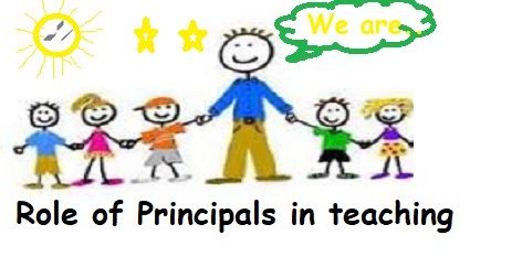 Role of Principals in Teaching