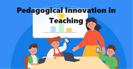 Pedagogical innovation in teaching