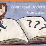 Contextual Understanding of Curriculum