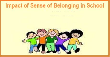 Impact of Sense of Belonging in School