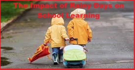 The Impact of Rainy Days on School Learning