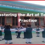 Mastering the Art of Teaching Practice