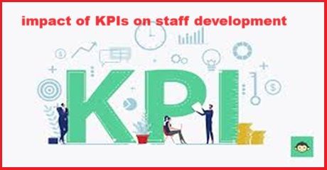 lmpact of KPIs on staff development