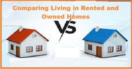 Comparing Living in Rented and Owned Homes