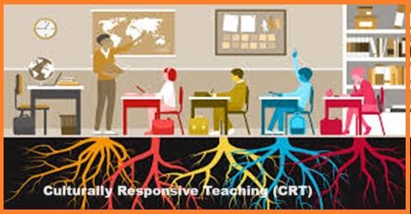 Culturally Responsive Teaching (CRT)