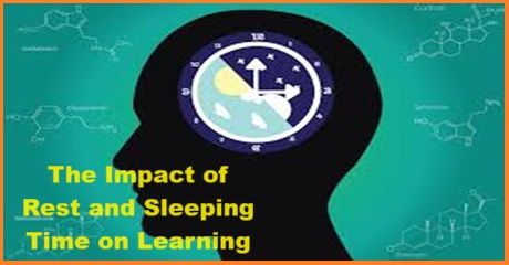 The Impact of Rest and Sleeping Time on Learning