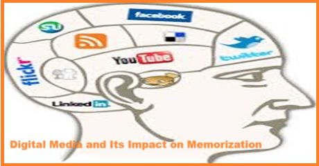 Digital Media and Its Impact on Memorization