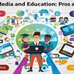 Social Media and Education: Pros and Cons