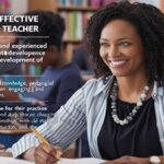 The Making of an Effective and Experienced Teacher