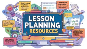 “Lesson Planning Resources”